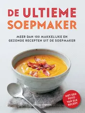 Omslag van De ultieme soepmaker