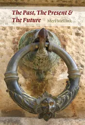 Omslag van The Past, The Present, The Future