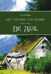 Omslag van Het zwaard van Thabir, eerste boek