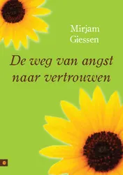 Omslag van De weg van angst naar vertrouwen