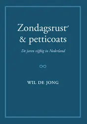 Omslag van Zondagsrust en petticoats