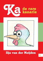 Omslag van Ka de rare kanarie