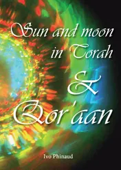 Omslag van Sun and moon in Torah & Qor'aan