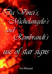 Omslag van Da Vinci's, Michelangelo's and Rembrandt's use of star signs
