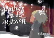 Omslag van Mathias en de Ratwolf