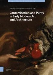 Omslag van Contamination and Purity in Early Modern Art and Architecture
