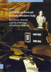 Omslag van Still-Life as Portrait in Early Modern Italy