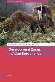 Omslag van Development Zones in Asian Borderlands