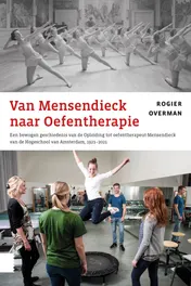 Omslag van Van Mensendieck naar Oefentherapie
