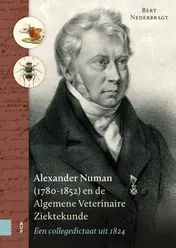 Omslag van Alexander Numan (1780-1852) en de Algemene Veterinaire Ziektekunde
