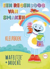 Omslag van Wafeltje + Mochi - Een regenboog van smaken