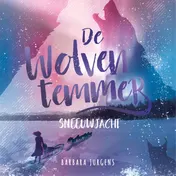 Omslag van De wolventemmer: Sneeuwjacht
