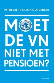 Omslag van Moet de VN niet met pensioen?