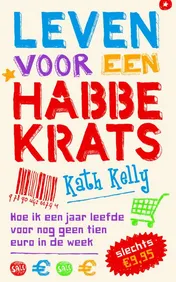 Omslag van Leven voor een habbekrats