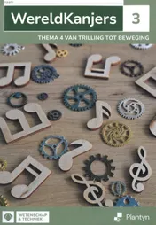 Omslag van 3 thema 4 van trilling tot beweging