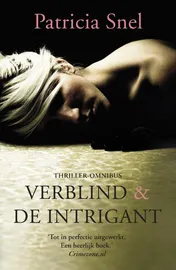 Omslag van Verblind en De intrigant
