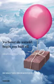 Omslag van Verbeter de wereld, begin om halfelf