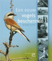 Omslag van Een eeuw vogels beschermen