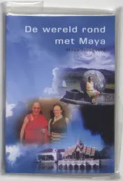 Omslag van De wereld rond met Maya