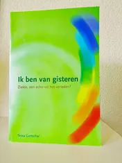 Omslag van Ik ben van gisteren