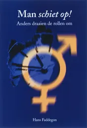 Omslag van Man schiet op!