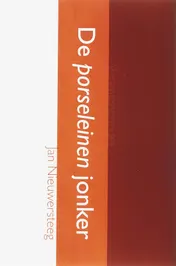 Omslag van De porseleinen jonker