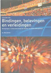 Omslag van Bindingen, belevingen en verleidingen