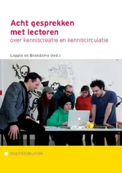 Omslag van Acht gesprekken met lectoren over kenniscreatie en kenniscirculatie