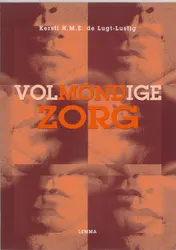 Omslag van Volmondige zorg