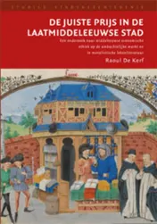 Omslag van De juiste prijs in de laatmiddeleeuwse stad