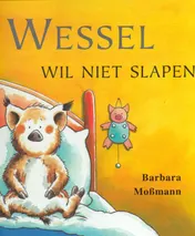 Omslag van Wessel wil niet slapen