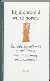 Omslag van Bij die wereld wil ik horen!