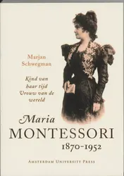 Omslag van Maria Montessori 1870-1952