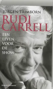 Omslag van Rudi Carrell een leven voor de show