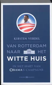 Omslag van Van Rotterdam naar het Witte Huis