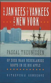 Omslag van Van Jan Kees tot Yankees in New York