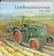 Omslag van Landbouwtractoren 1920-1960