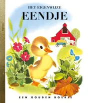 Omslag van Het eigenwijze eendje