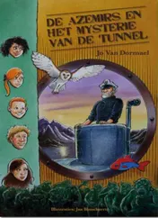 Omslag van De Azemirs en het mysterie van de tunnel
