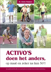 Omslag van Activo's doen het anders, op maat en zeker na hun 50e!