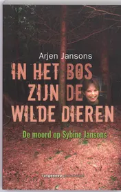Omslag van in het bos zijn de wilde dieren