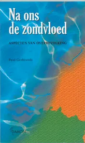 Omslag van Na ons de zondvloed