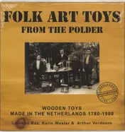 Omslag van 200 years Dutch Wooden Toys