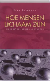 Omslag van Hoe mensen lichaam zijn