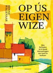 Omslag van Op ús eigen wize
