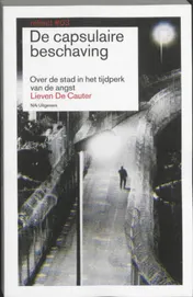 Omslag van De capsulaire beschaving / Reflect 3
