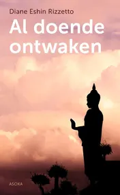 Omslag van Al doende ontwaken