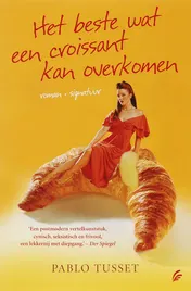Omslag van Het beste wat een croissant kan overkomen