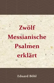 Omslag van Zwölf Messianische Psalmen erklärt