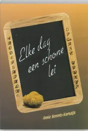 Omslag van Elke dag een schone lei